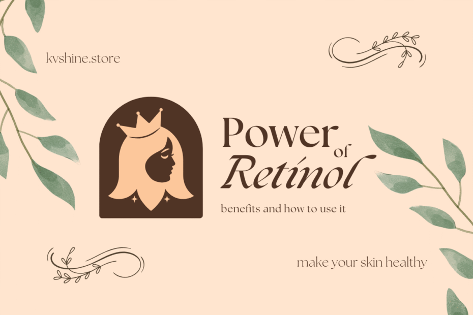 power of retinol